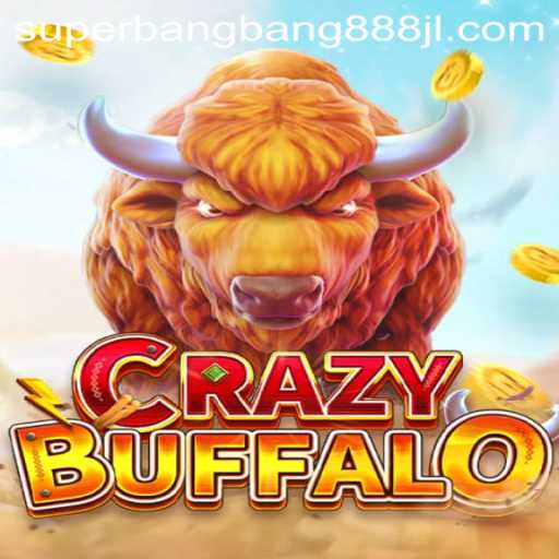 Unleashing the Thrill of CRAZYBUFFALO: A Dive into the Superbangbang888 World