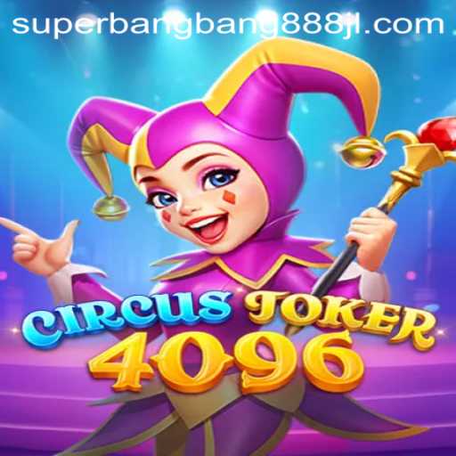 CircusJoker4096: The Game Revolutionizing Digital Entertainment