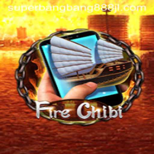 Discover the Dynamic World of FireChibiM: A Game-Changer with Superbangbang888