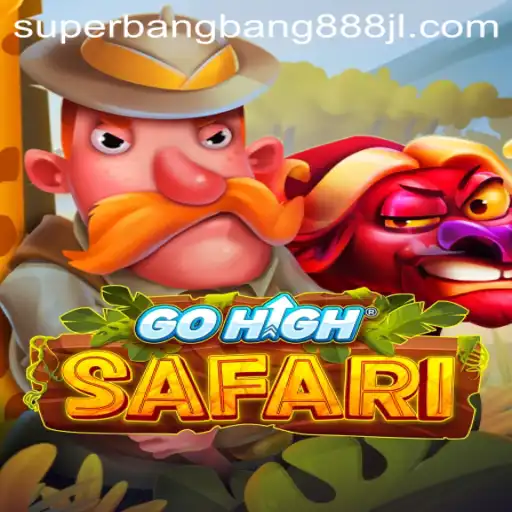 Exploring GoHighSafari: The Thrilling World of Superbangbang888