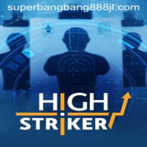 Unveiling the Thrills of HighStriker: The Evolution of Superbangbang888