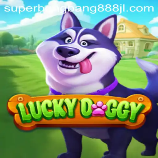 Discover the Adventure of LuckyDoggy: Unveiling Superbangbang888's Thrilling World