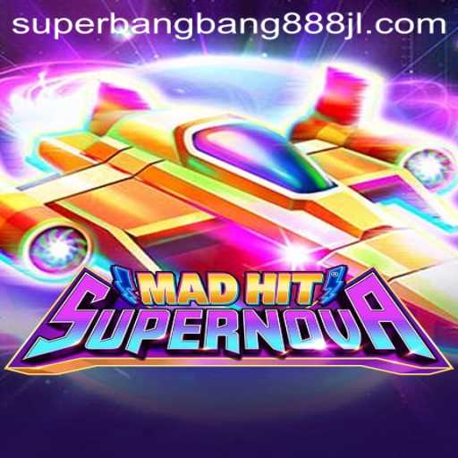 Unveiling the Thrills of MadHitSupernova: A New Gaming Sensation