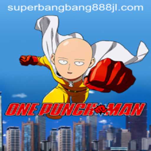 Discover the Thrills of OnePunchMan: Superbangbang888