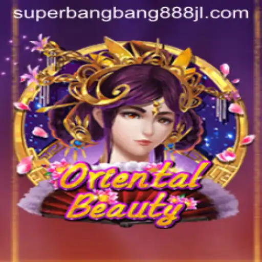 Embrace the Excitement of OrientalBeauty and Superbangbang888